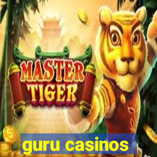 guru casinos